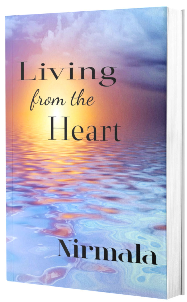 Free spiritual ebook by Nirmala, Living from the Heart.